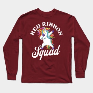 Dabbing unicorn We Wear Red For Red Ribbon Week Awareness Long Sleeve T-Shirt